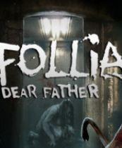 Follia - Dear father 游戏库