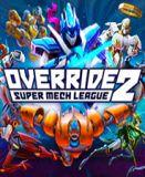 Override 2：Super Mech League