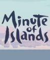 Minute of Islands