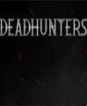 DEADHUNTERS